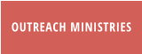 OUTREACH MINISTRIES